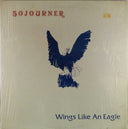 Sojourner (4) - Wings Like An Eagle | Mint (M) Mint (M)