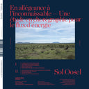 SOL OOSEL - En allegeance a l'inconnaissable -- Une etude en choregraphie pour le flux d'energie |