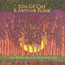 SON OF CHI & ARTHUR FLINK - The Fifth World Recordings |