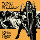 SONIC FLOWER - Rides Again (Cornetto Yellow With Black Stripes Vinyl) [Vinyl]