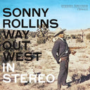 Sonny Rollins - Way Out West (Contemporary Records Acoustic Sounds Series) (180 Gram Vinyl) |