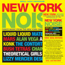 PRE-ORDER Soul Jazz Records Presents - New York Noise - Dance Music From The New York Underground 1978-82 [Vinyl]