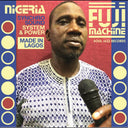 Nigeria Fuji Machine: Synchro Sound System & Power [CD]
