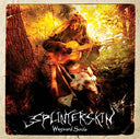SPLINTERSKIN - Wayward Souls (CD) | Mint (M) Mint (M)