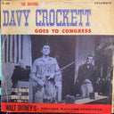 Fess Parker - Davy Crockett Goes to Congress | Good Plus (G+) Very Good (VG)