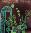 Juan Ramón Jiménez - Reading His Poetry In Spanish | Excellent (EX) Near Mint (NM)