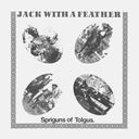 SPRIGUNS OF TOLGUS - Jack with A Feather |