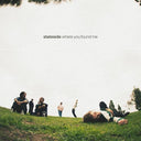 Where You Found Me [Vinyl]