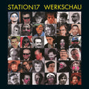STATION 17 - Werkschau [Vinyl]