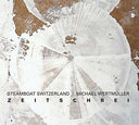 STEAMBOAT SWITZERLAND - Zeitschrei |