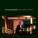 STEFAN GOLDMANN - Live At Honen-In Temple |