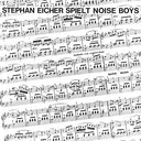 Stephan Eicher Spielt Noise Boys [CD]