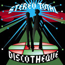 Stereo Total - Discotheque |