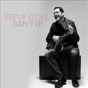 Steve Cole - Turn It Up (CD) | Mint (M) Mint (M)