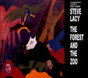 Steve Lacy - The Forest And The Zoo |