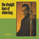 The Straight Horn Of Steve Lacy [CD]