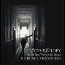 Steve & The Winged Heels Kilbey - The Road To Tibooburra |