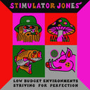 Stimulator Jones - Low Budget Environments Striving For Perfection | Mint (M) Mint (M)