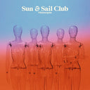 Sun And Sail Club - Mannequin (Blue Color Vinyl) |