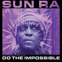 Sun Ra - Do The Impossible: Original Soundtrack To The Documentary (Purple Vinyl) [Vinyl]