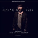 Speak No Evil (Original Soundtrack) |