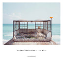 SUPERCONNECTION - La Mer |