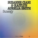 Suzanne Ciani & Kaitlyn Aurelia Smith - Sunergy | Mint (M) Mint (M)
