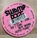 Swamp Dogg - I Need A Job ... So I Can Buy More Auto-Tune | Mint (M) Mint (M)