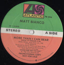 Matt Bianco - More Than I Can Bear | Mint (M) Generic