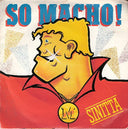Sinitta - So Macho! *7"* | Near Mint (NM) Near Mint (NM)
