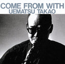 Come From With [Vinyl]