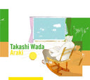 TAKASHI WADA - Araki |