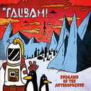 Talibam! - Endgame Of The Anthropocene |