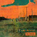 TAMIKREST - Kidal [Import] | Mint (M) Mint (M)