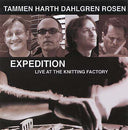 TAMMEN HARTH DAHLGREN ROSEN - Expedition - Live at The Knitting Factory |