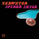 TARWATER - Spider Smile |