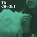 TB - City Girl |