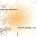 Floog & Brizman - Lost Connection | Mint (M)