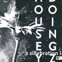 Housey Doingz - (PRESALE TBD) A Sillybration I (2xVINYL) | Mint (M) Mint (M)