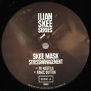 Skee Mask - Stressmanagement (VINYL 12" Ilian Tape) | NEW