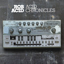Rob Acid - Acid Chronicles (VINYL 2xLP) | Mint (M) Mint (M)
