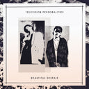 Television Personalities - Beautiful Despair | Mint (M) Mint (M)