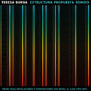 Estructura Propuesta Sonido: Piezas Para Instalaciones Y Composiciones Con Notas Al Azar (1972-2017) |