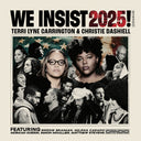 Terri Lyne & Christie Dashiell Carrington - We Insist 2025! (VINYL) | Mint (M) Mint (M)