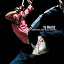 TG MAUSS - Gravity Will Keep Us All Together |