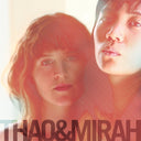 Thao & Mirah [CD]