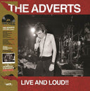 The Adverts - Live And Loud!! |