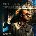 THE ARCHITECT - The Greatest Story Never Told [Vinyl]