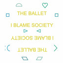 I Blame Society [CD]