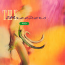 The Breeders - Pod |
